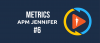 Video 17- Metrics APM Jennifer - 6